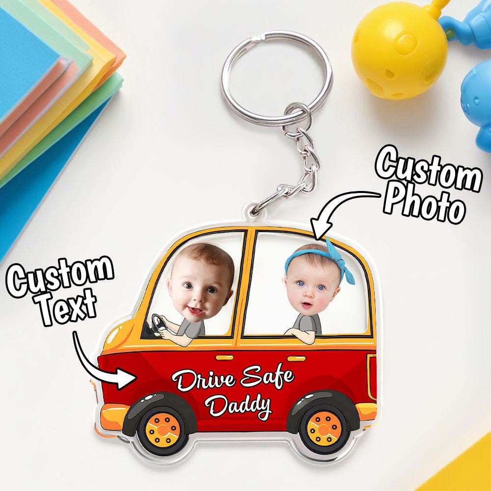 Christmas Gifts for Father Drive Safe Keyring Custom Face Acrylic Keychain Drive Safe Daddy Multi Kids