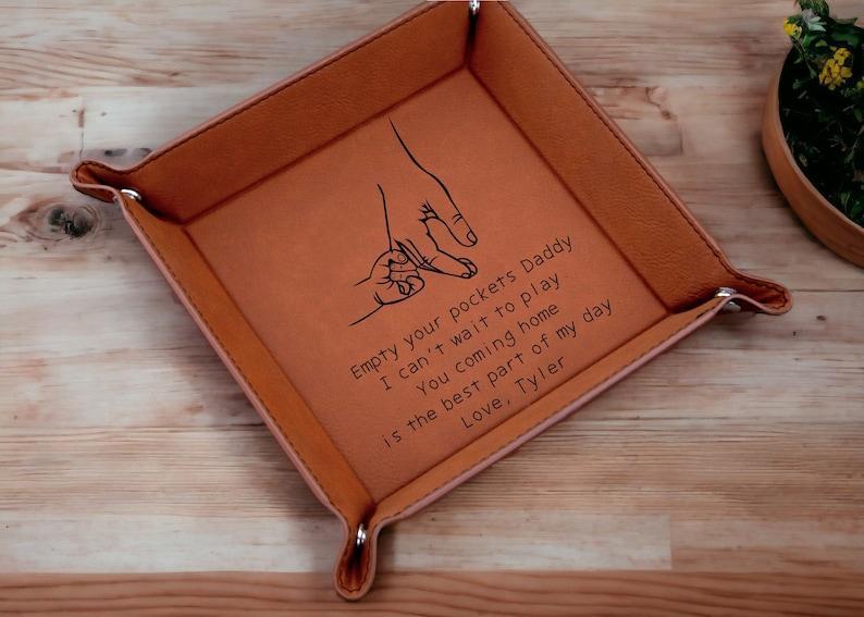 Valet Tray for Dad, Father's Day Gift, Catch All Tray, Coming Home is the Best Part of my day, Custom Valet Tray, EDC Tray