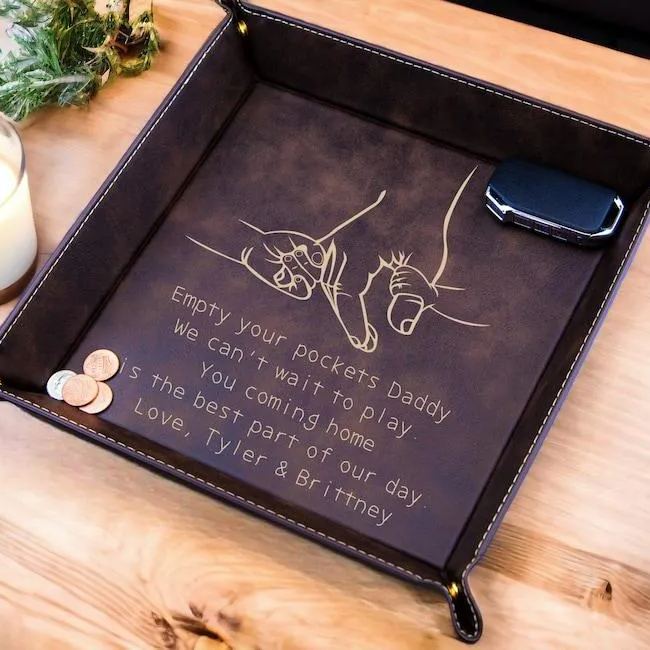 Valet Tray for Dad, Father's Day Gift, Catch All Tray, Coming Home is the Best Part of my day, Custom Valet Tray, EDC Tray