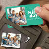 Custom Photo Wallet Insert Card - Nice day