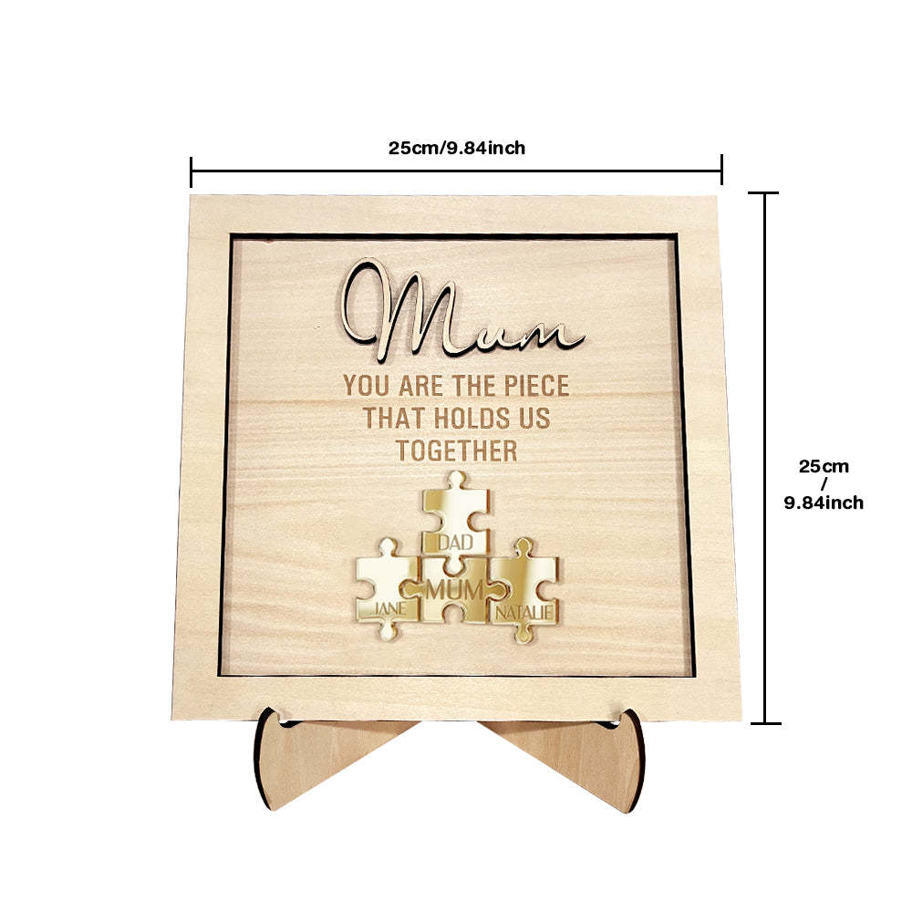 You Are the Piece That Holds Us Together Personalised Mum Puzzle Plaque Mother's Day Gift