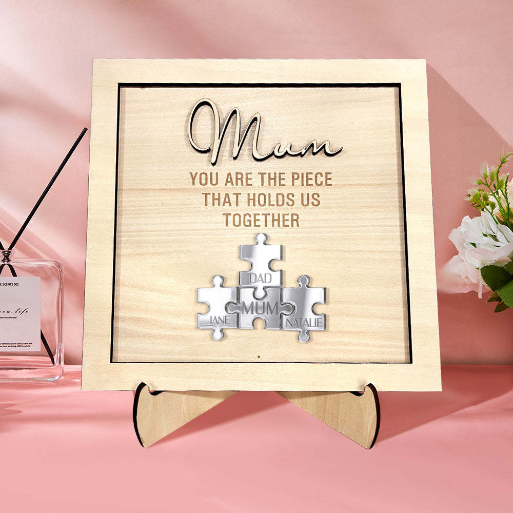You Are the Piece That Holds Us Together Personalised Mum Puzzle Plaque Mother's Day Gift