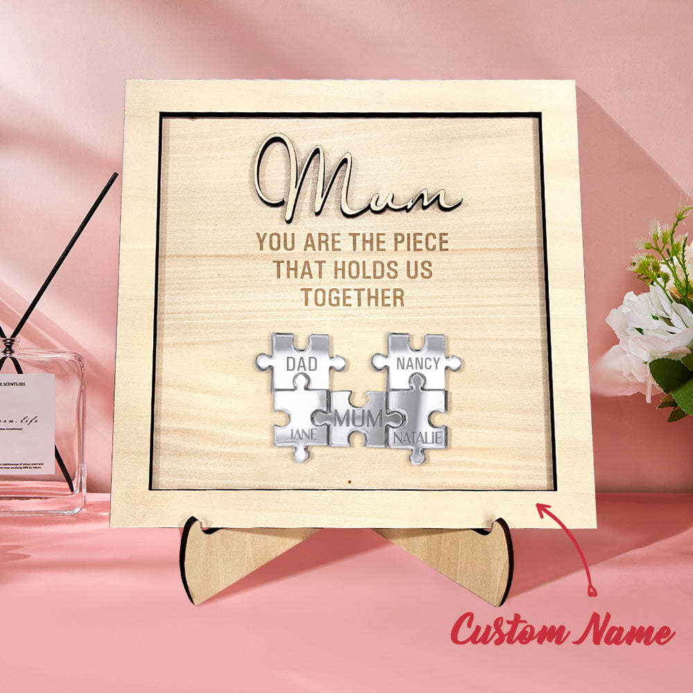 You Are the Piece That Holds Us Together Personalised Mum Puzzle Plaque Mother's Day Gift
