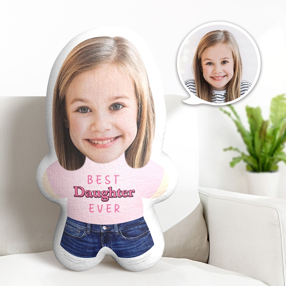 Custom Best Daughter Ever Face Pillow Personalized Photo Pillow Idea Gift for Kid -