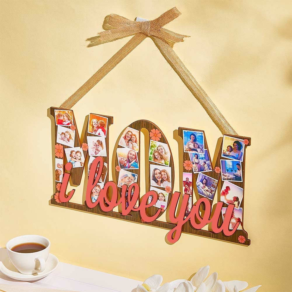 Custom Photos MOM I Love You Wooden Ornamental Hanging Decoration Mother's Day Gifts - MyFaceBoxerUK