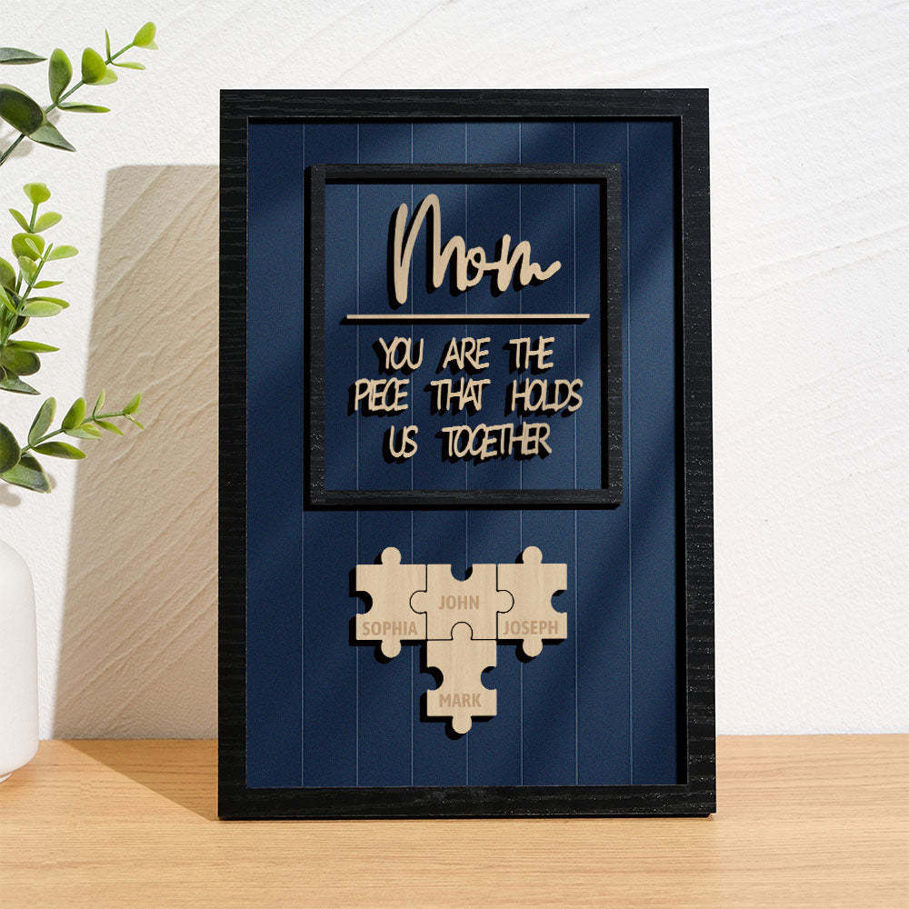 Personalized Name Mom Puzzle Wooden Frame Sign You Are The Piece That Holds Us Together - MyFaceBoxerUK