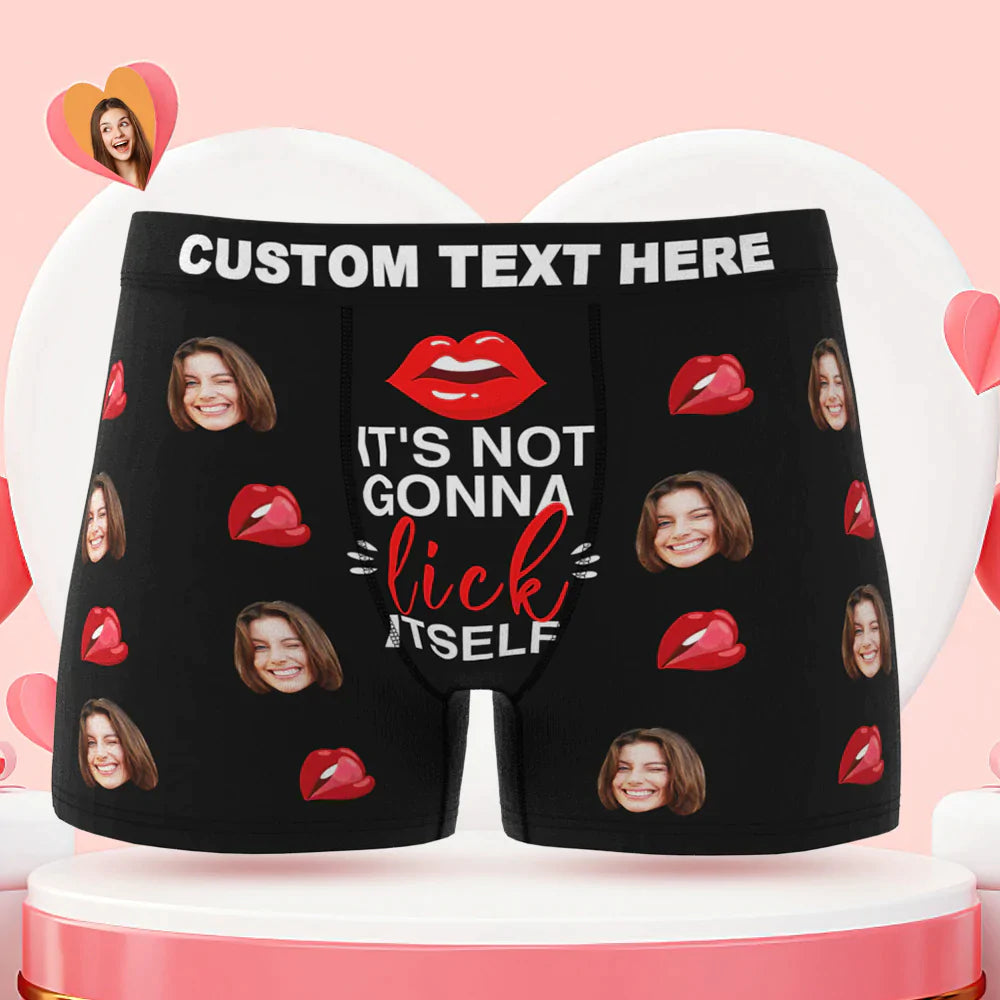 Custom Face Boxer Briefs It's Not Gonna Lick Itself Personalised Naughty Valentine's Day Gift for Him	 - MyFaceBoxerUK