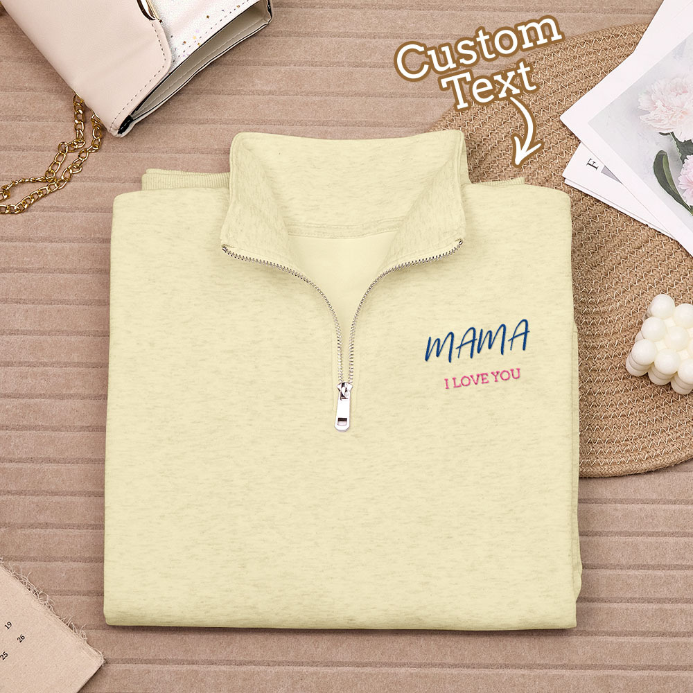 Personalized Text Quarter Zip Sweatshirt, Custom Text Embroidered Quarter Zip, Personalized Sweatshirt, Custom Sweatshirt, Gifts for Her