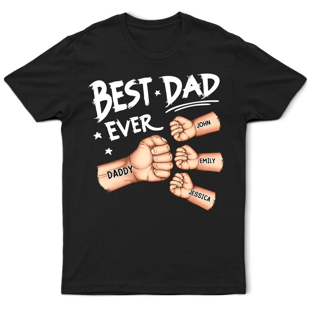 Best Dad Grandpa Ever Fist Bump - Personalized T-shirt Custom T Shirt