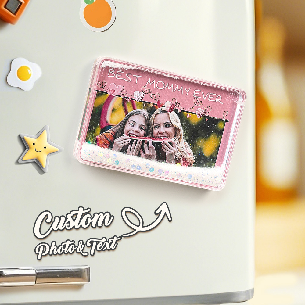 Custom Quicksand Fridge Magnet Personalized Photo Refrigerator Magnet Home Decoration Best Mommy Ever
