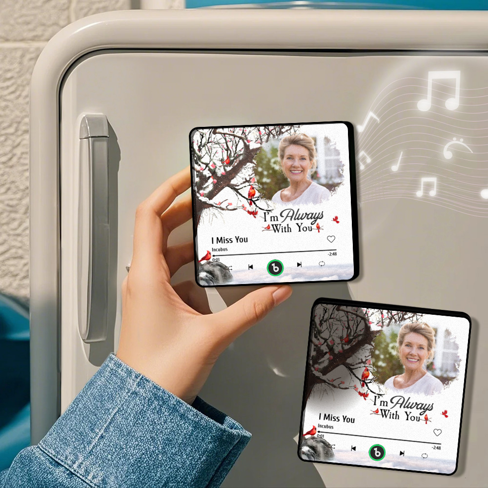 Custom Music Fridge Magnet Personalized Colorful Frame Album Fridge Magnet Can Play Songs Gift -I'm Always with You - MyFaceBoxer