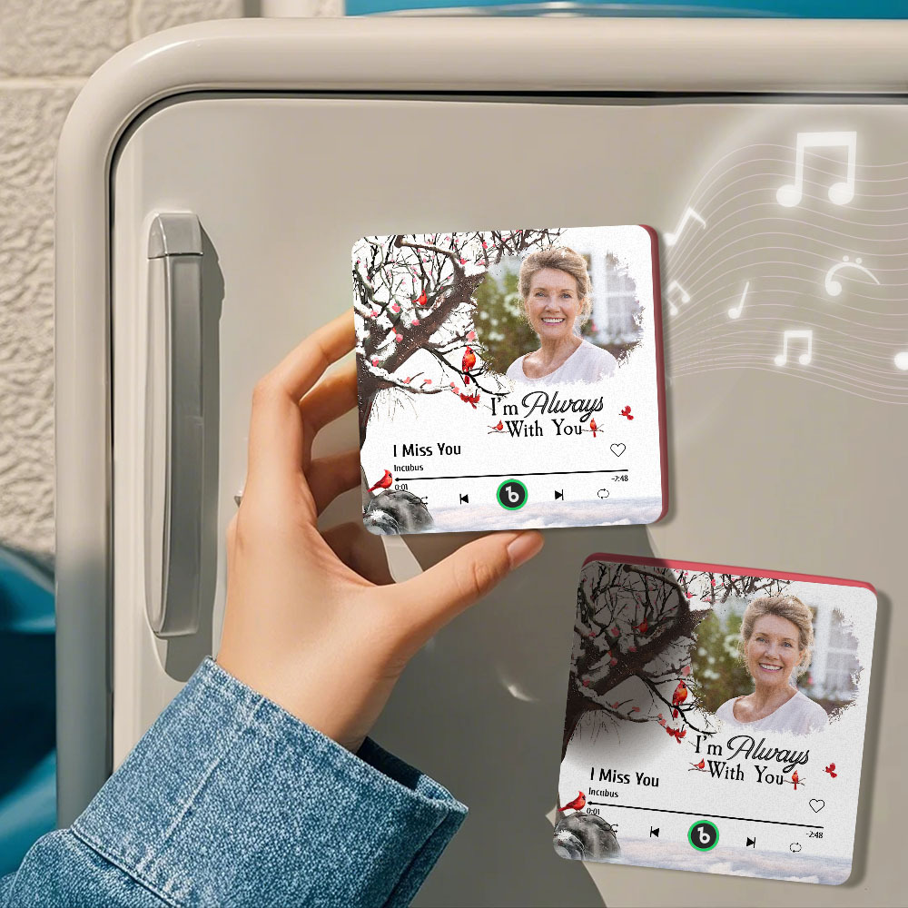 Custom Music Fridge Magnet Personalized Colorful Frame Album Fridge Magnet Can Play Songs Gift -I'm Always with You - MyFaceBoxer