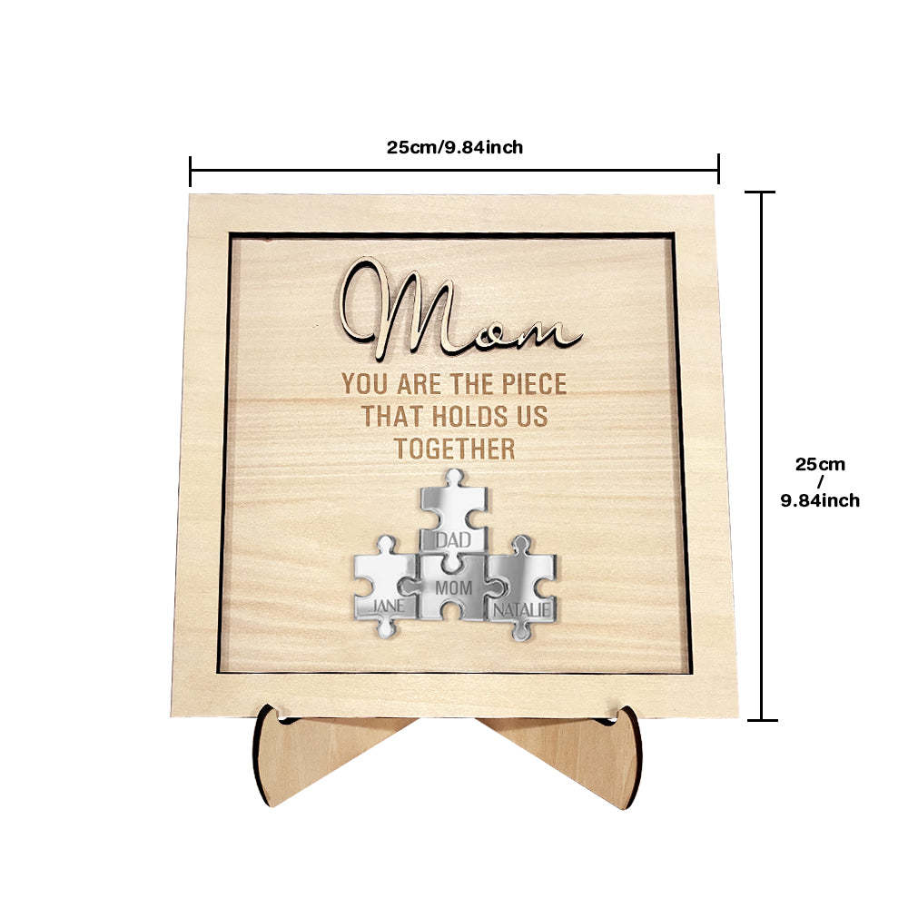 You Are the Piece That Holds Us Together Personalized Mom Puzzle Plaque Mother's Day Gift - SantaSocks