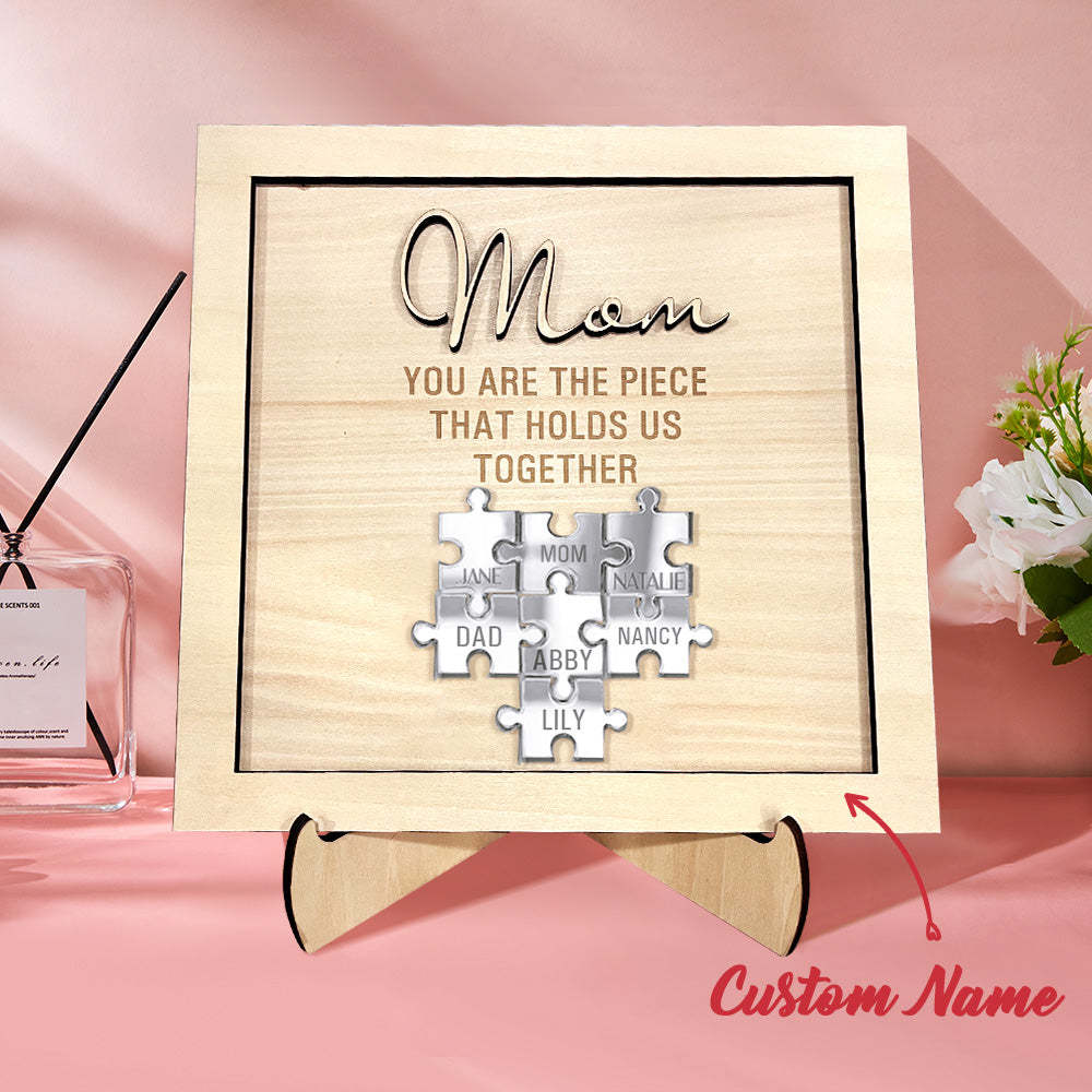 You Are the Piece That Holds Us Together Personalized Mom Puzzle Plaque Mother's Day Gift - SantaSocks