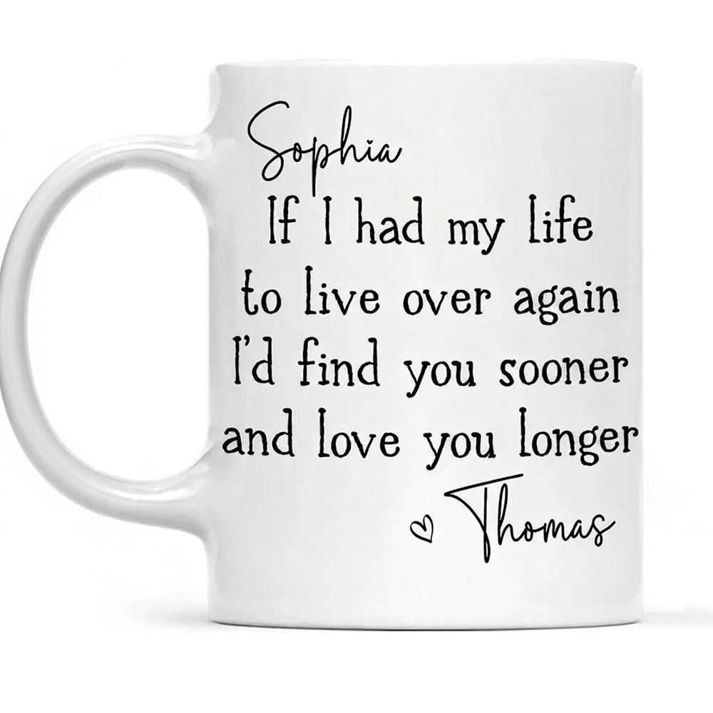 Love You Longer - Personalized Custom Coffee Mug