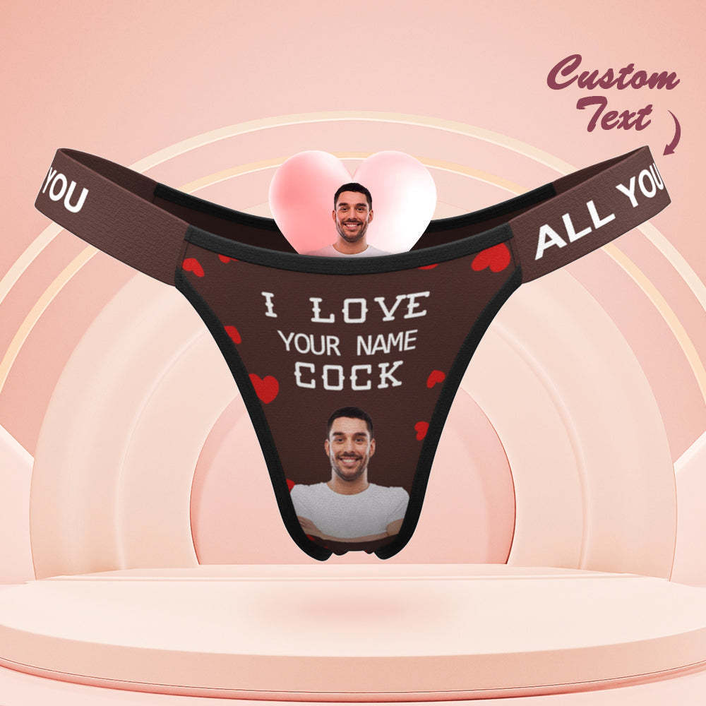 Custom Face Panties Love Your Cock Personalized Waistband Engraved Thong Gift for Her - MyFaceBoxer