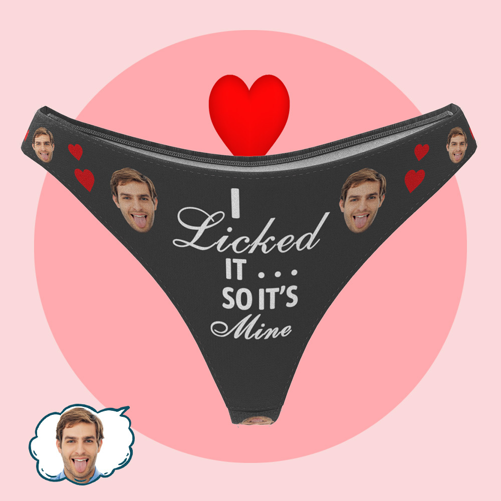 Personalize Face Thong - I Licked so it's Mine
