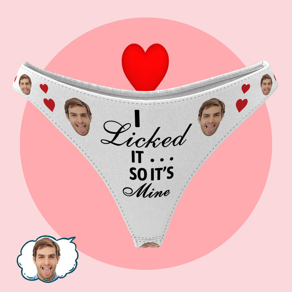 Personalize Face Thong - I Licked so it's Mine