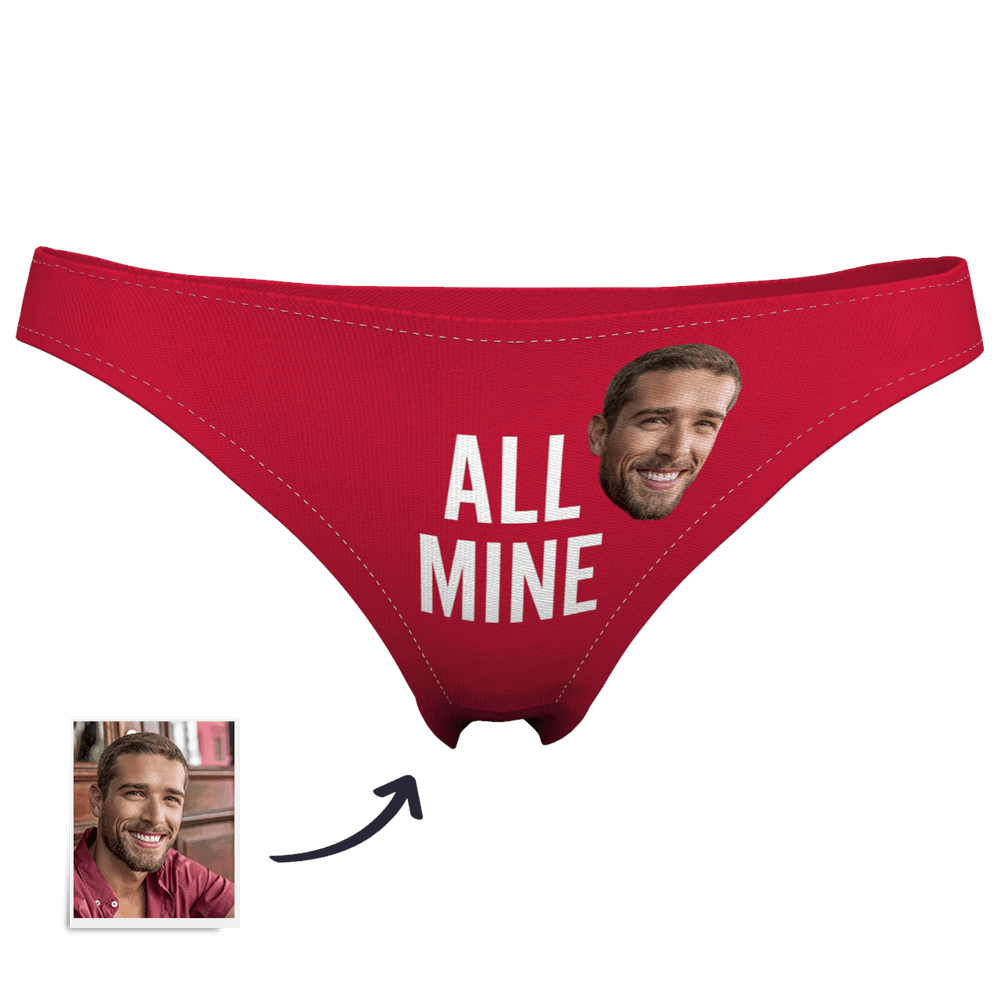 Women's Custom Face Thong Panty - All Mine - MyFaceBoxer