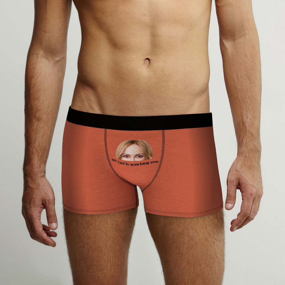Custom Photo Face Underwear My Girl is Watching You Funny Gifts for Him - MyFaceBoxer