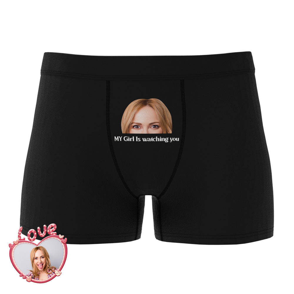 Custom Photo Face Underwear My Girl is Watching You Funny Gifts for Him - MyFaceBoxer