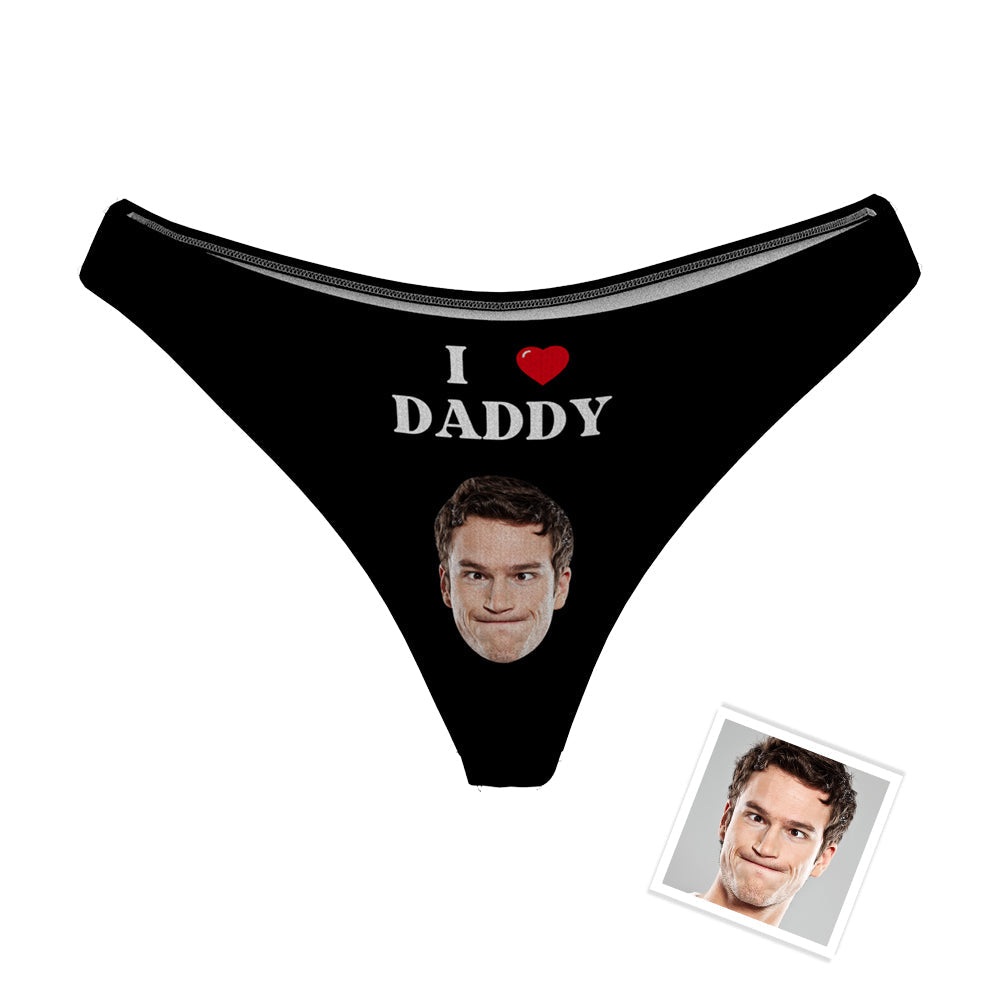I Love Daddy Women's Custom Face Thong Sexy Naughty Panty Gift for Her - MyFaceBoxer