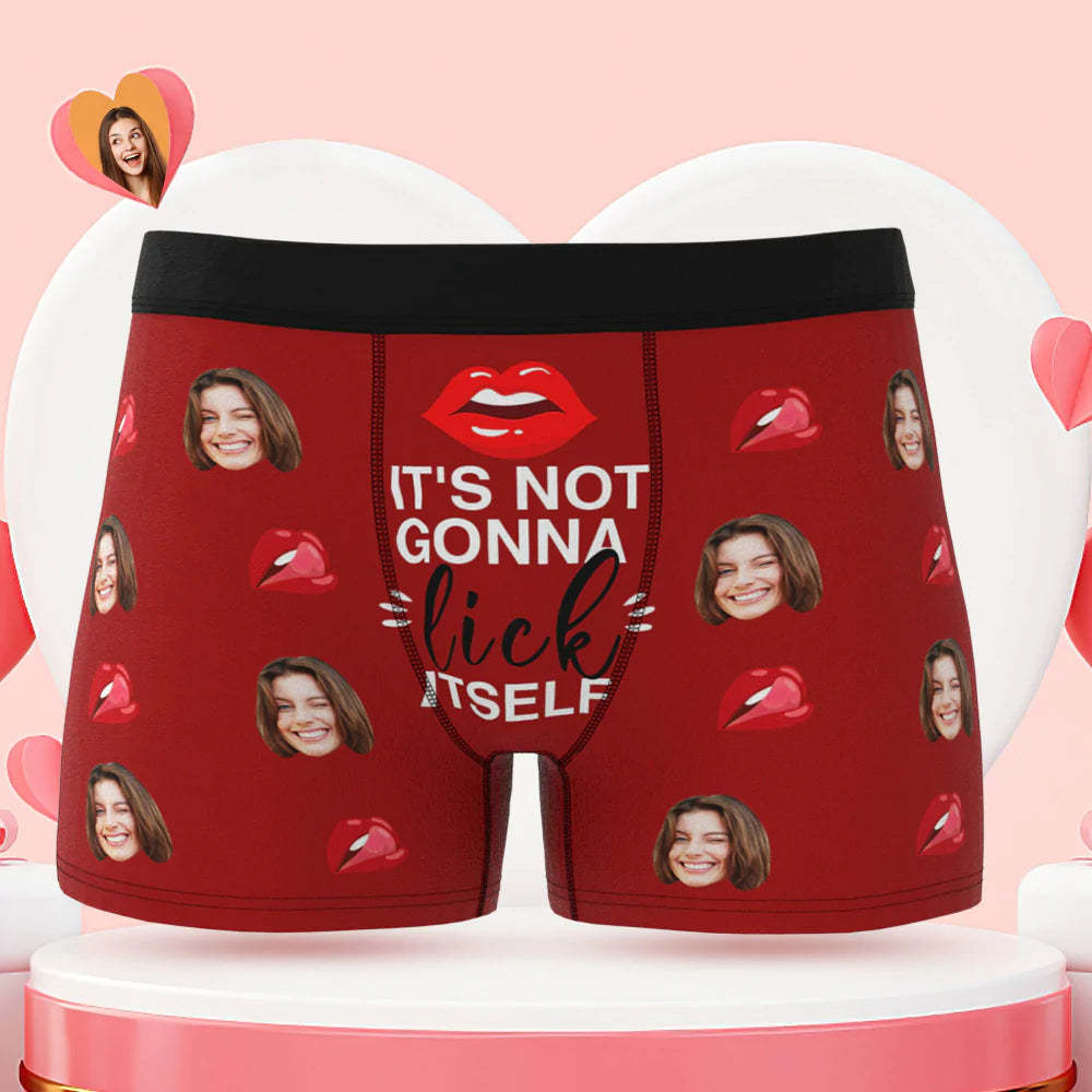 Custom Face Boxer Briefs It's Not Gonna Lick Itself Personalized Naughty Valentine's Day Gift for Him - MyFaceBoxer