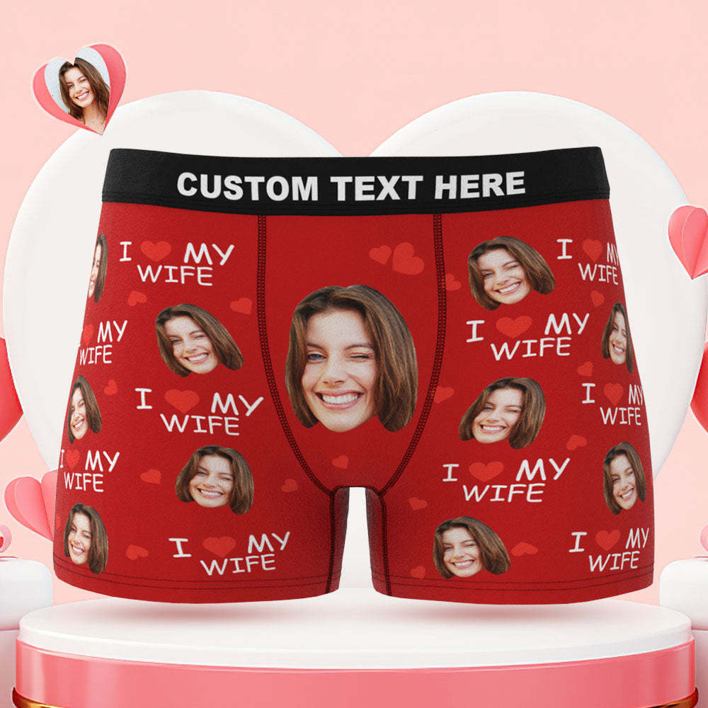 Custom Face Boxer Briefs I Love My Wife Personalized Naughty Gift for Him - MyFaceBoxer