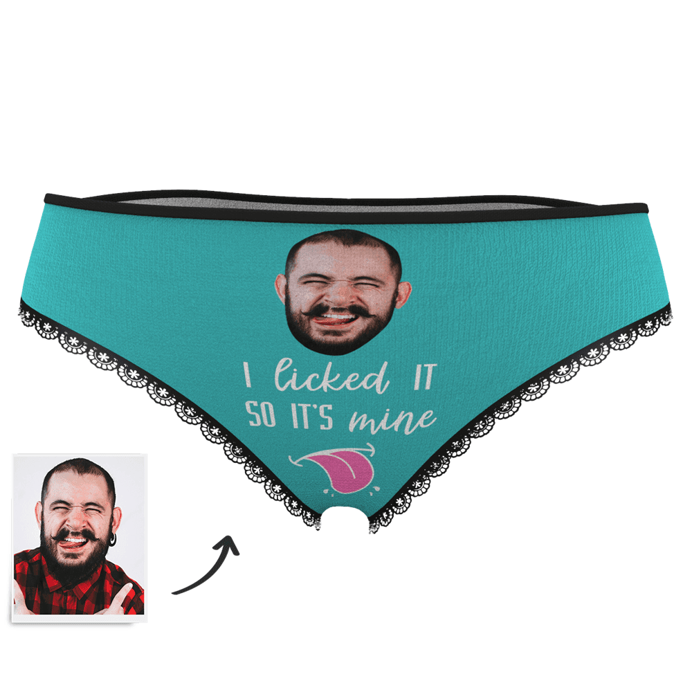 Women's Face On Panties I licked IT SO IT'S mine	 - MyFaceBoxer