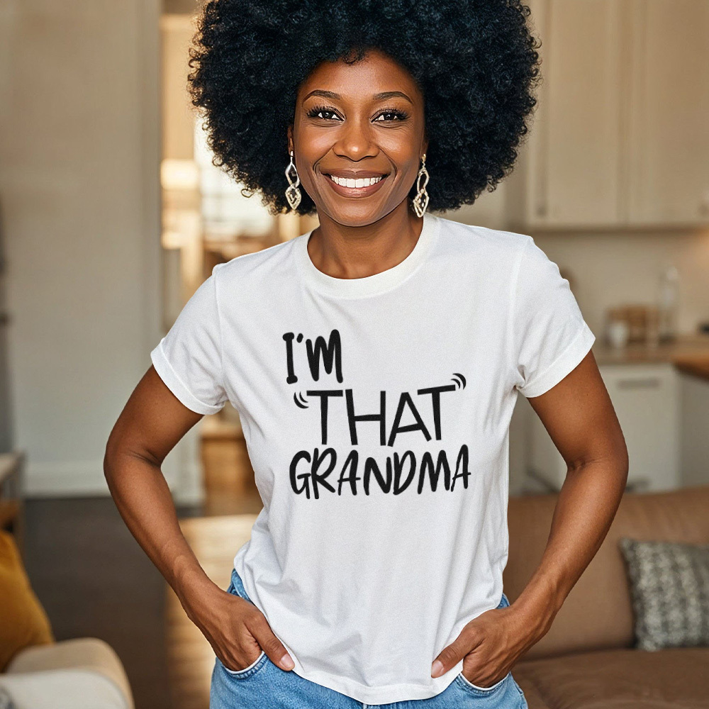 I'm That Grandma T-shirt Funny Grandma Saying Shirt Mother's Day Gift - MyFaceBoxer