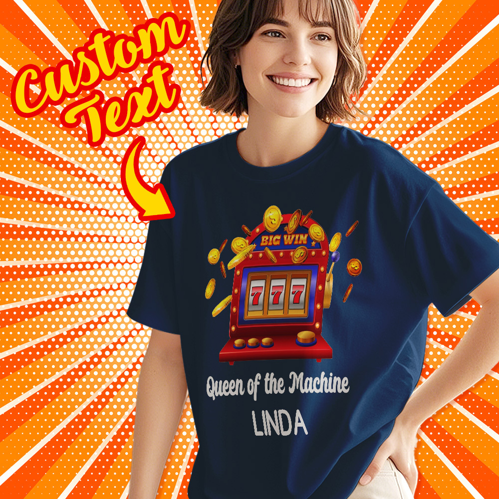 Custom Lucky T-Shirt Personalized Name Tee Gift Queen of the Machine