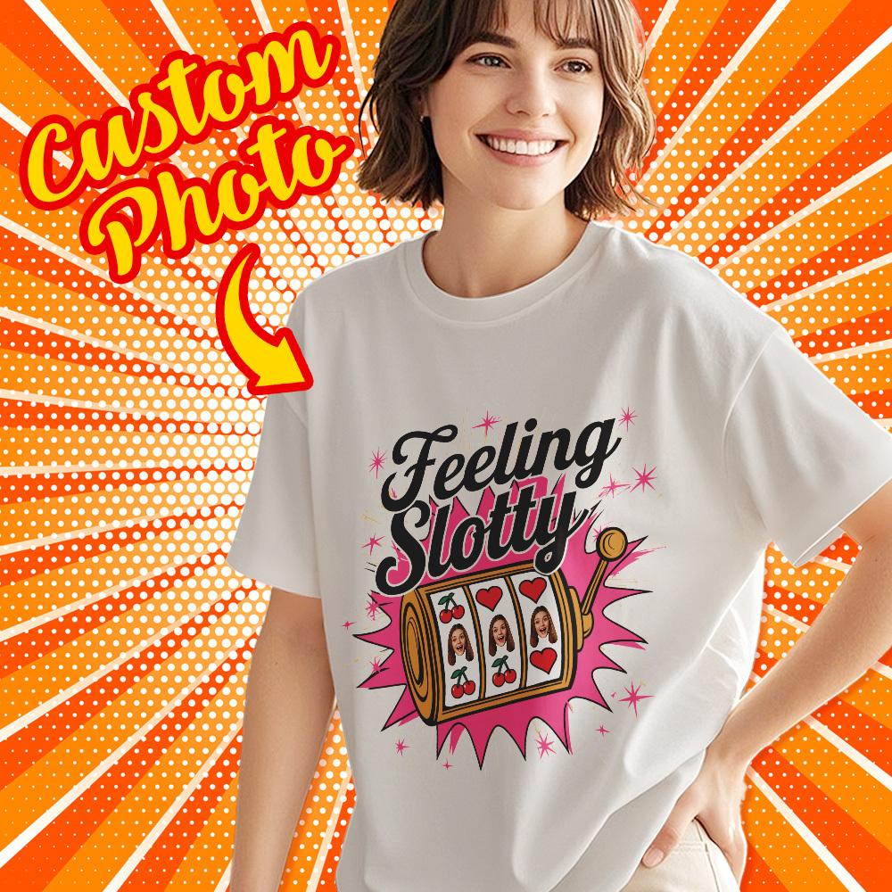 Custom Lucky T-Shirt Personalized Name Tee Gift Feeling Slotty