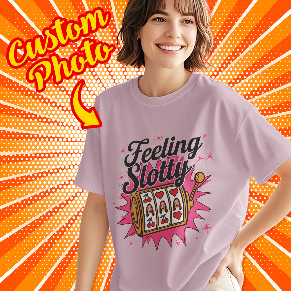 Custom Lucky T-Shirt Personalized Name Tee Gift Feeling Slotty