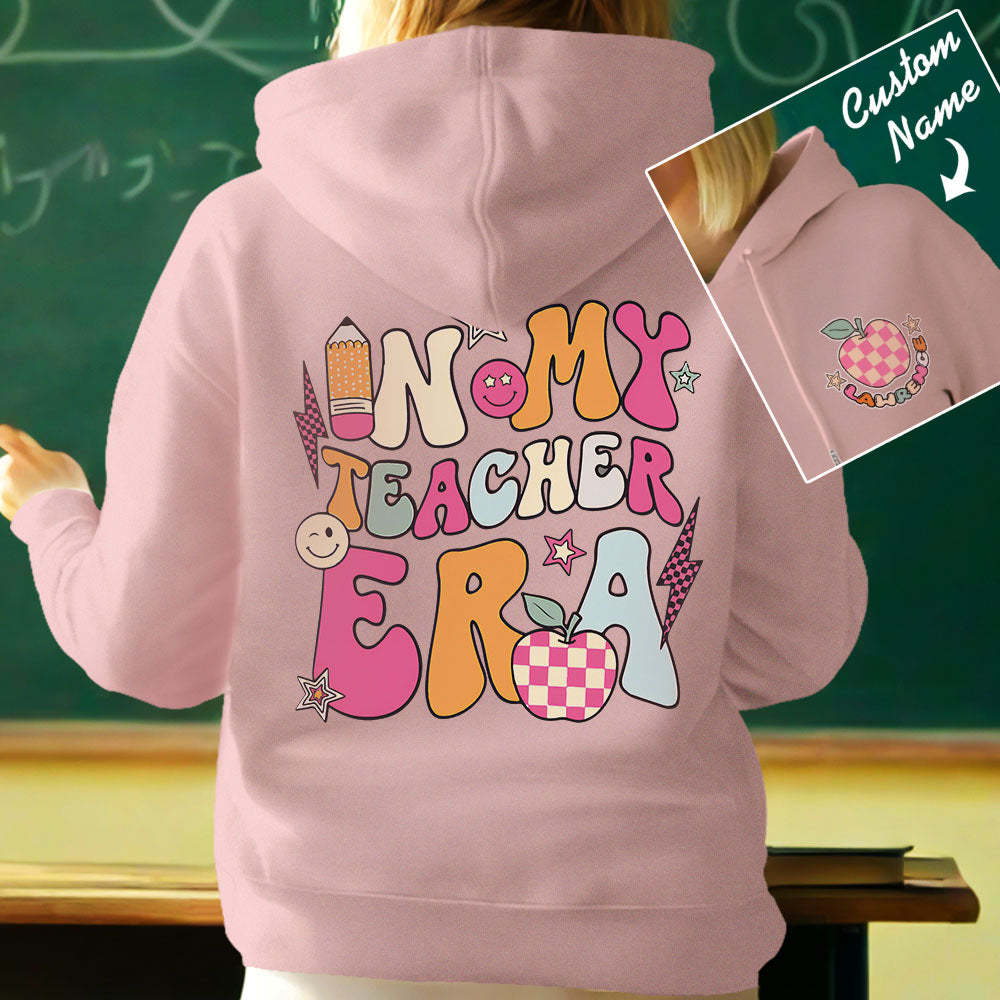 Personalized In My Teacher Era Hooded Sweatshirt Teacher Custom Name Hooded Sweatshirt Back to School Gifts - MyFaceBoxer