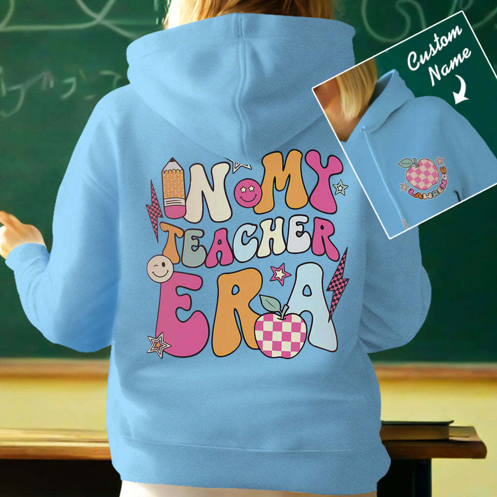 Personalized In My Teacher Era Hooded Sweatshirt Teacher Custom Name Hooded Sweatshirt Back to School Gifts - MyFaceBoxer