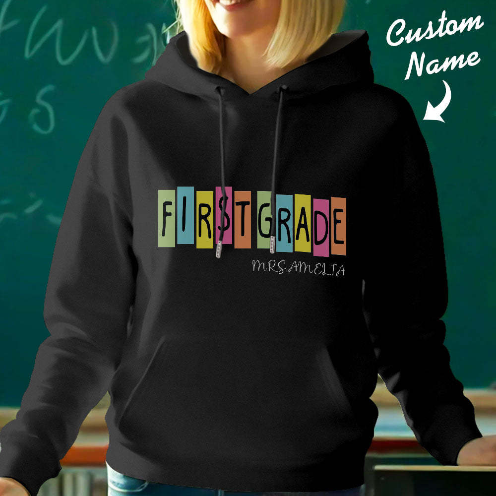 Personalized First Grade Hooded Sweatshirt Teacher Custom Name Hooded Sweatshirt Back to School Gifts - MyFaceBoxer