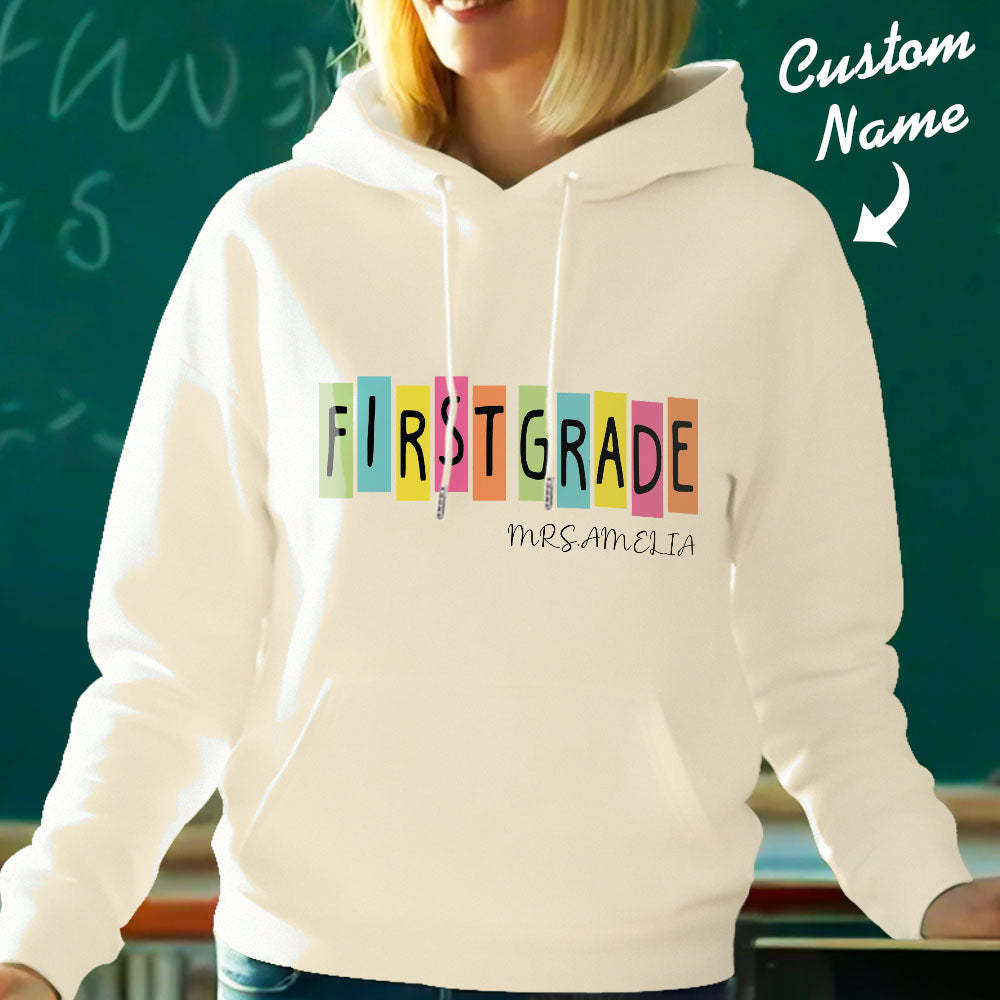 Personalized First Grade Hooded Sweatshirt Teacher Custom Name Hooded Sweatshirt Back to School Gifts - MyFaceBoxer