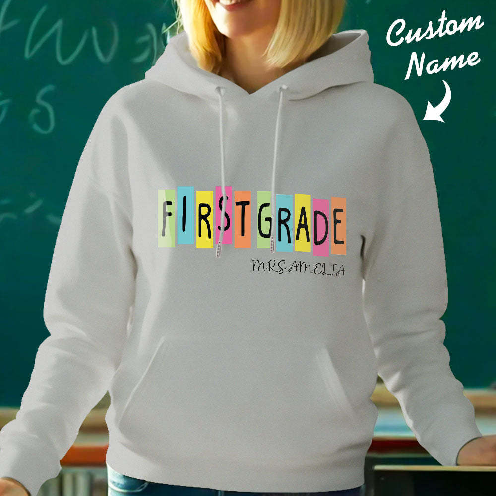 Personalized First Grade Hooded Sweatshirt Teacher Custom Name Hooded Sweatshirt Back to School Gifts - MyFaceBoxer