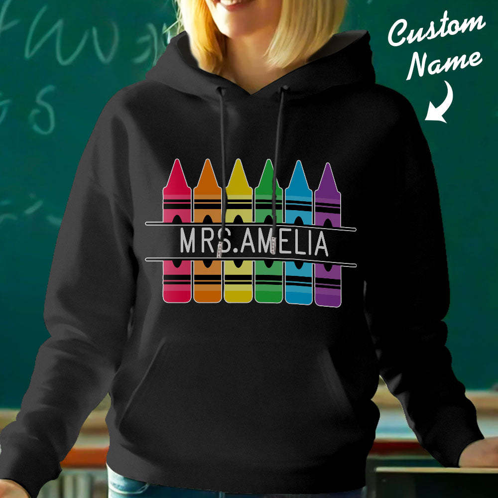 Personalized Crayon Hooded Sweatshirt Teacher Custom Name Hooded Sweatshirt Back to School Gifts - MyFaceBoxer