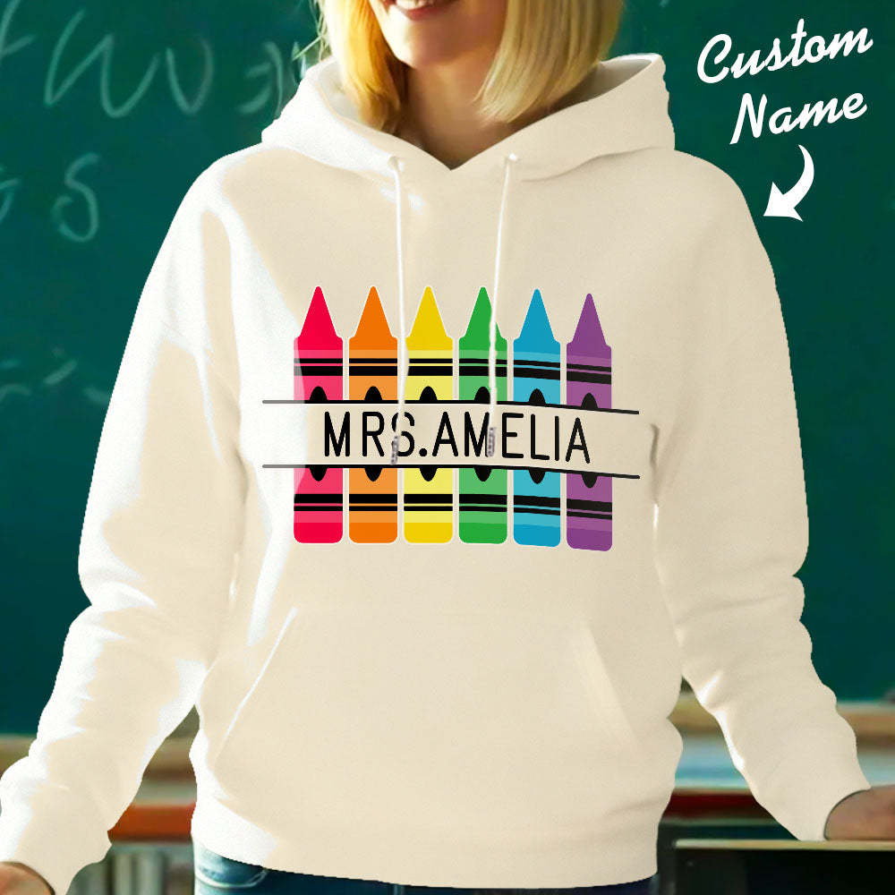 Personalized Crayon Hooded Sweatshirt Teacher Custom Name Hooded Sweatshirt Back to School Gifts - MyFaceBoxer