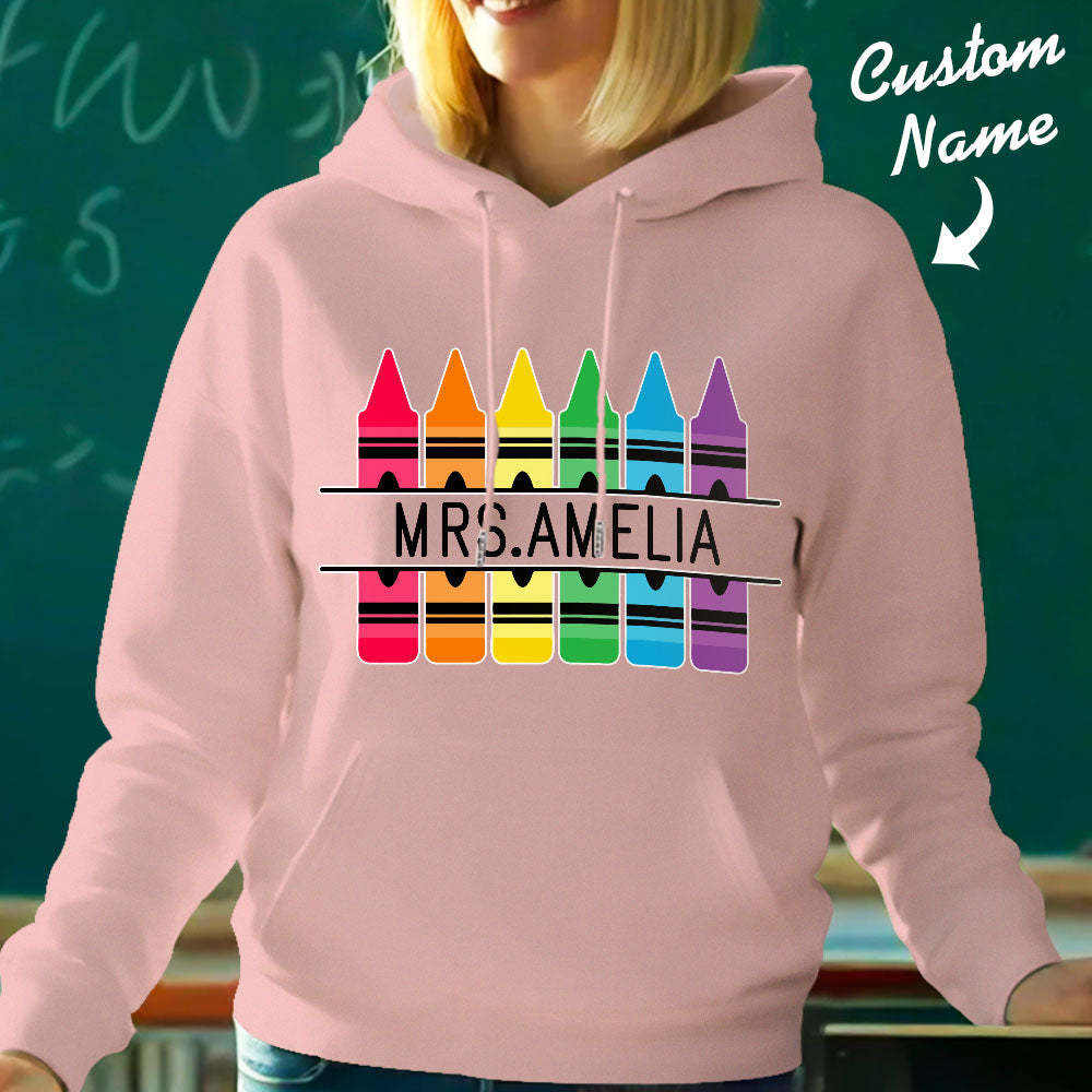 Personalized Crayon Hooded Sweatshirt Teacher Custom Name Hooded Sweatshirt Back to School Gifts - MyFaceBoxer