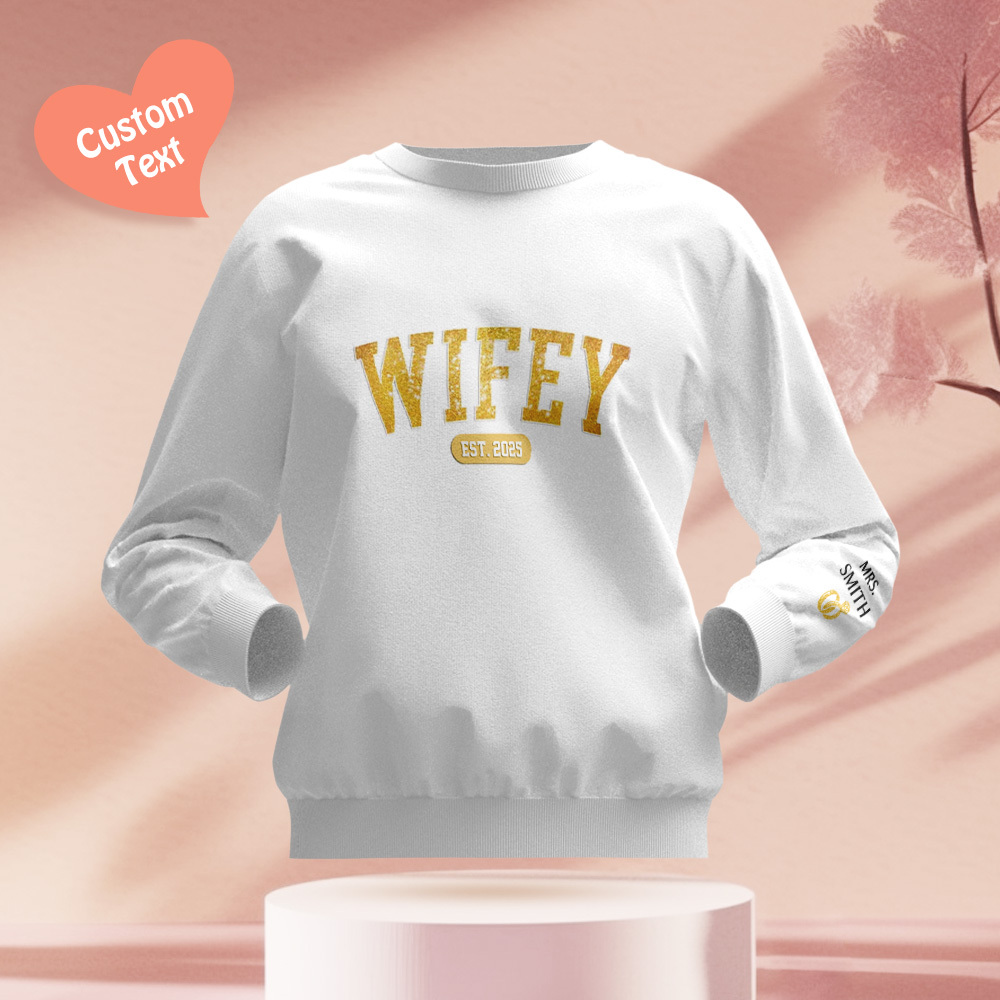 Wifey Est - Couple Personalized Custom Unisex Sweatshirt With Design O
