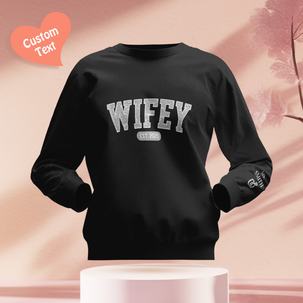 Wifey Est - Couple Personalized Custom Unisex Sweatshirt With Design On Sleeve - Gift For Husband Wife, Anniversary