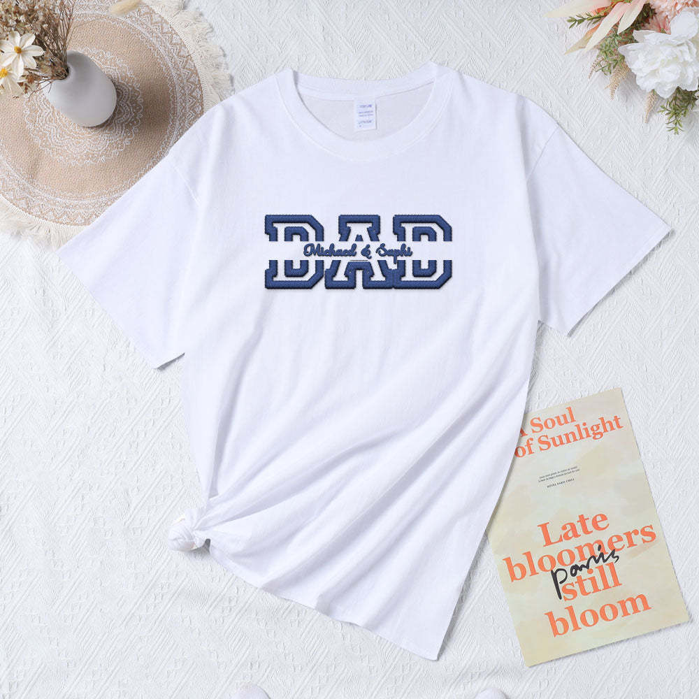 Personalized Embroidered T-Shirt With Custom Name For Dear Dad