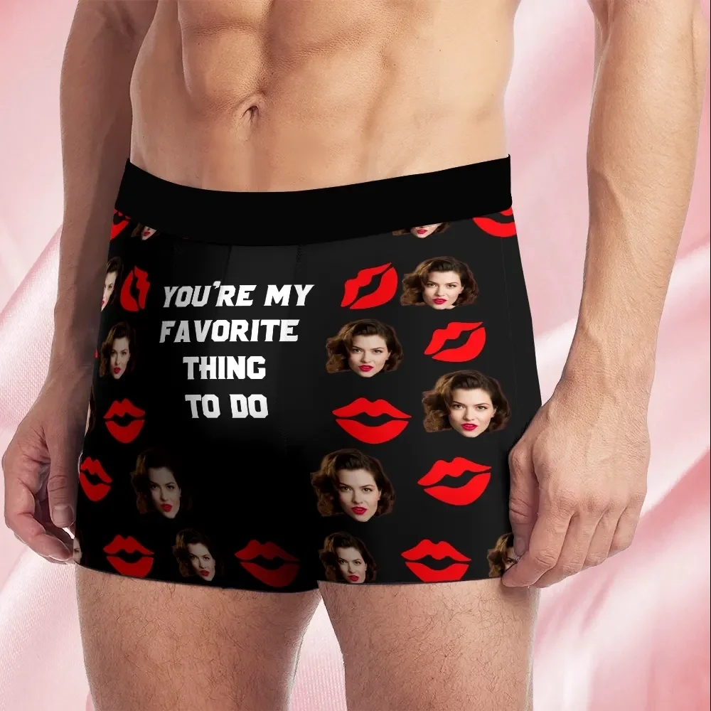 Custom Face Men's Boxer You're My Favorite Things To Do Style Underwear, Birthday Gifts for Husband, Waistband Text Boxer Gift