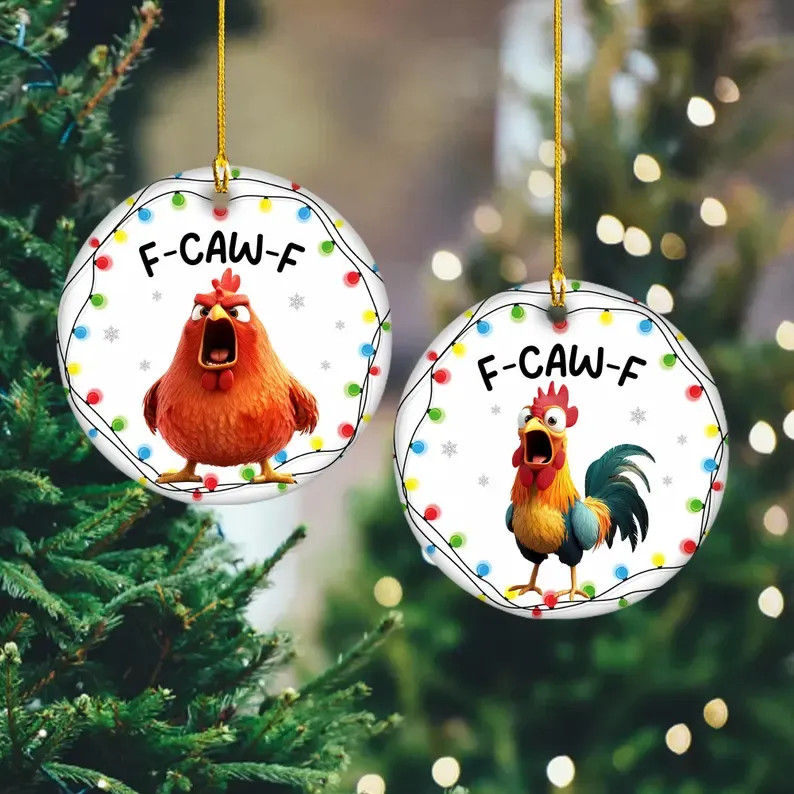 Personalized F-caw-F Ceramic Ornament, Angry Chicken Christmas Ornament, Funny Rooster Meme Ornament, Chicken Lover Ornament, Funny Gift