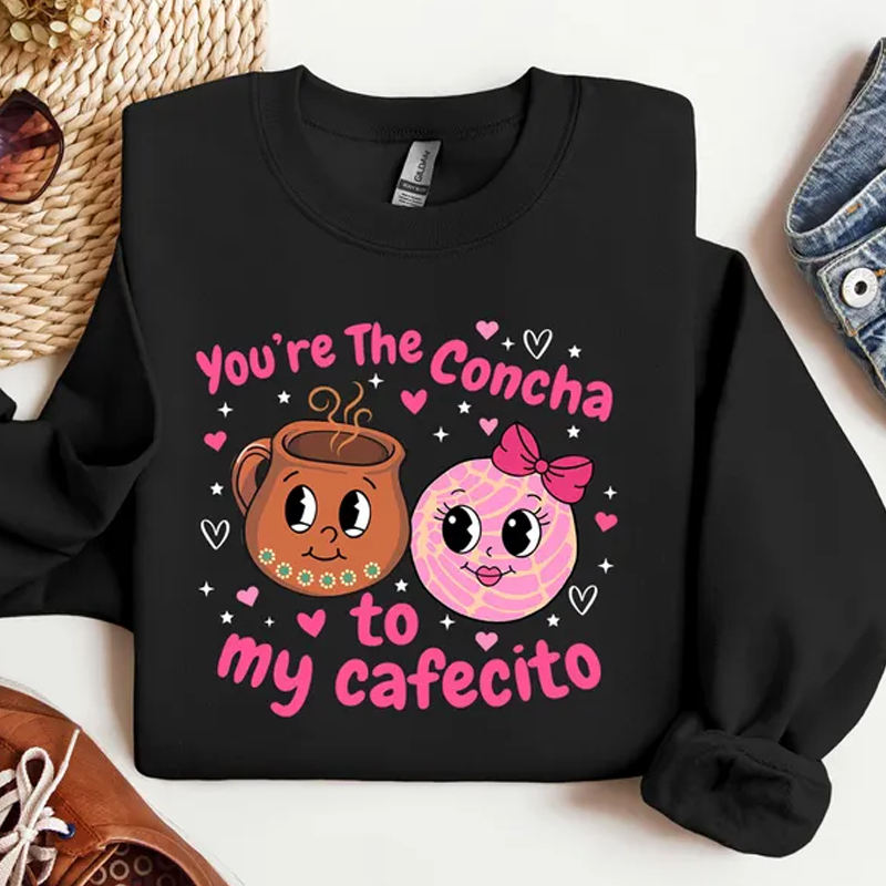 You're the Concha to My Cafecito Sweatshirt, Funny Concha Sweater, Cafecito Y Chisme Spanish Hoodie, Hot Chocolate Sweater, Coffee Lover