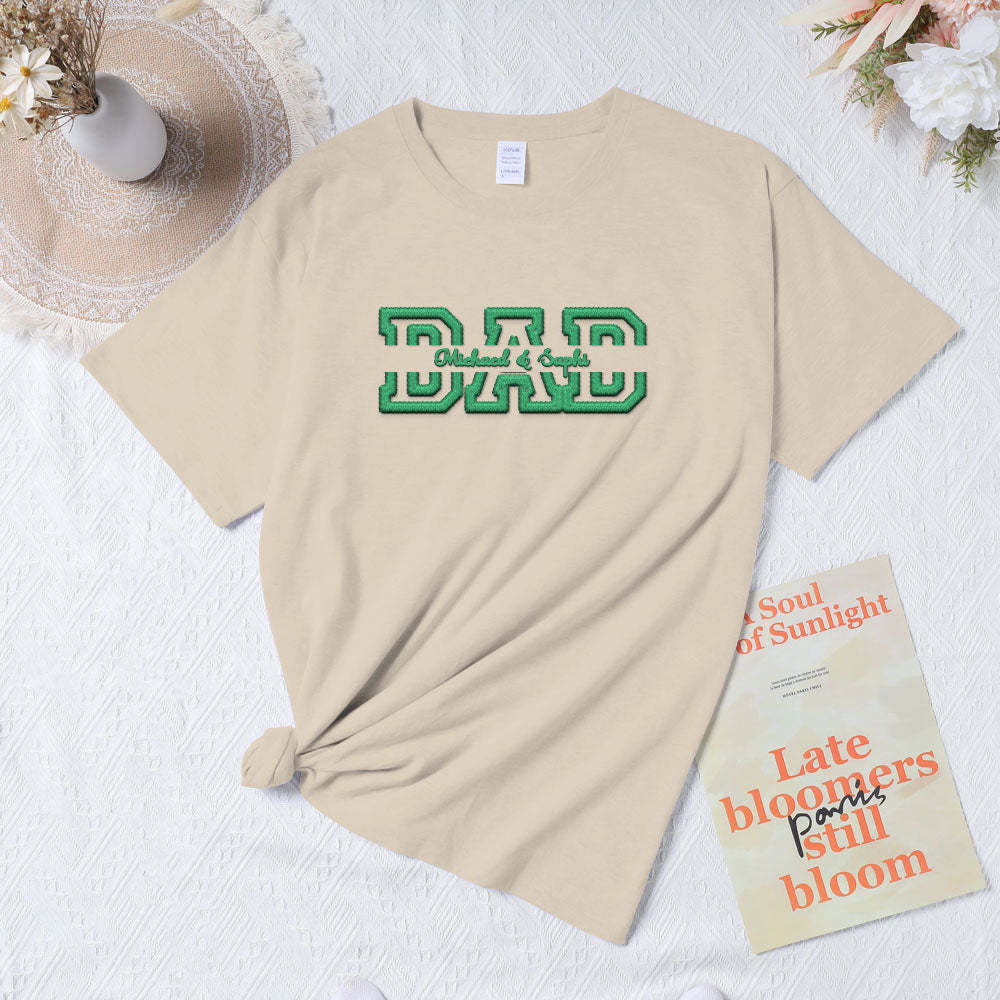 Personalized Embroidered T-Shirt With Custom Name For Dear Dad