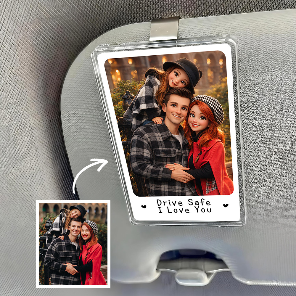Photo Car Visor Clip - Drive safe I Love You - Custom Cartoon Portrait - Personalised Artwork of Couples, Family & Pets, Gift items for dad, Gift for him - Personalised Photo Visor Car Clip Photo