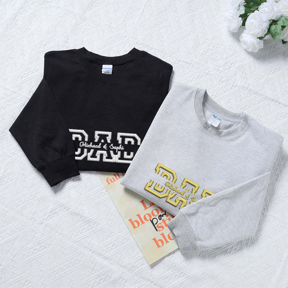 Personalized Embroidered Sweatshirt With Custom Names For Dear Dad